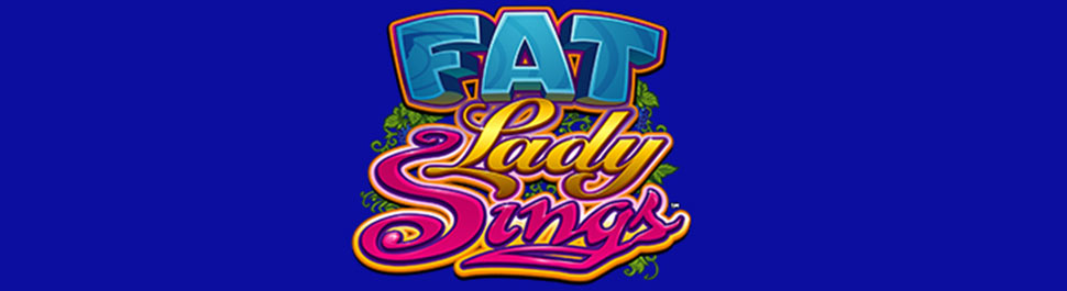 Fat Lady Sings Slots Online