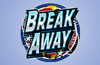 Break Away Slots Online