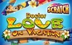 Dr Love On Vacation ScratchCard