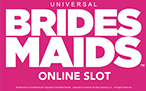 Bridesmaids Slot Online