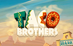 Taco Brothers Online Slot