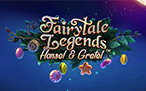 Fairytale Legends Slots Hansel and Gretel
